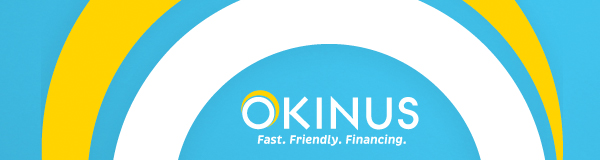 Okinus Financing Click Here to Apply